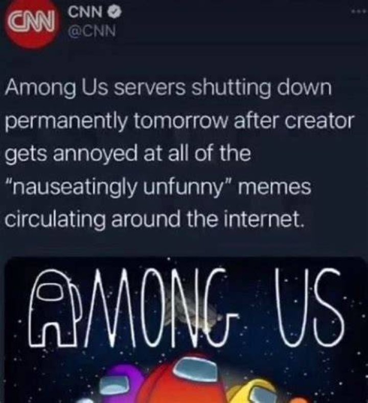 Among Us Shutting Down CNN fake tweet