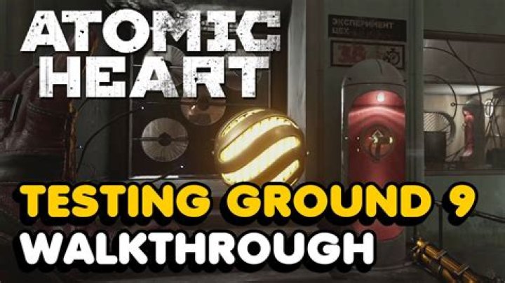 Atomic Heart Testing Ground 9 Solution