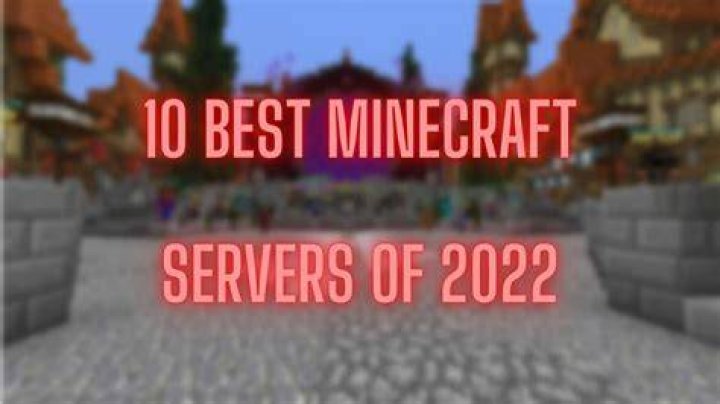 Best Servers To Play In 2022