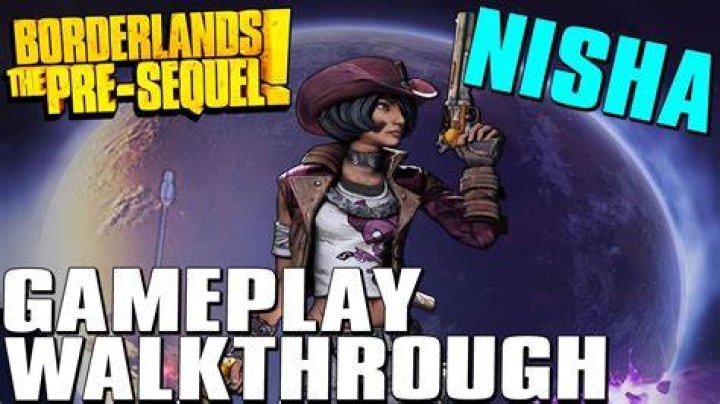 Borderlands: The Pre-Sequel: Walkthrough for Sheriff Nisha
