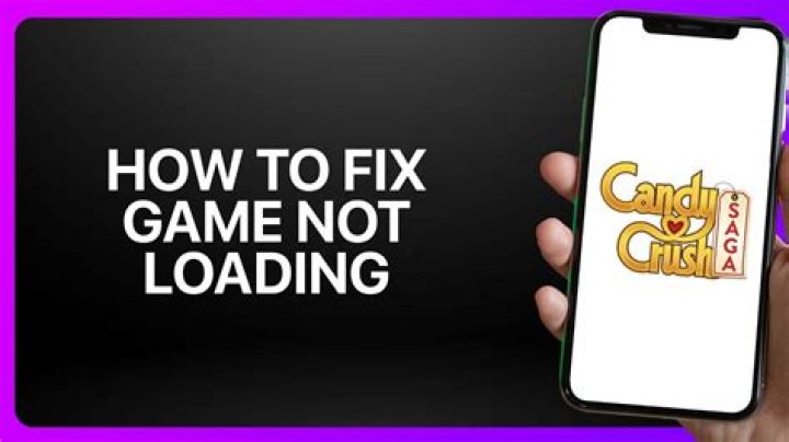 Candy Crush not loading on iPhone and Android fix 2021