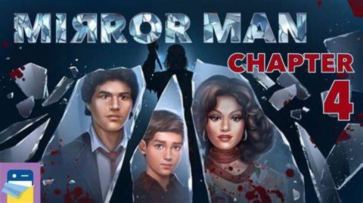 Chapter 2 - Mirror Man