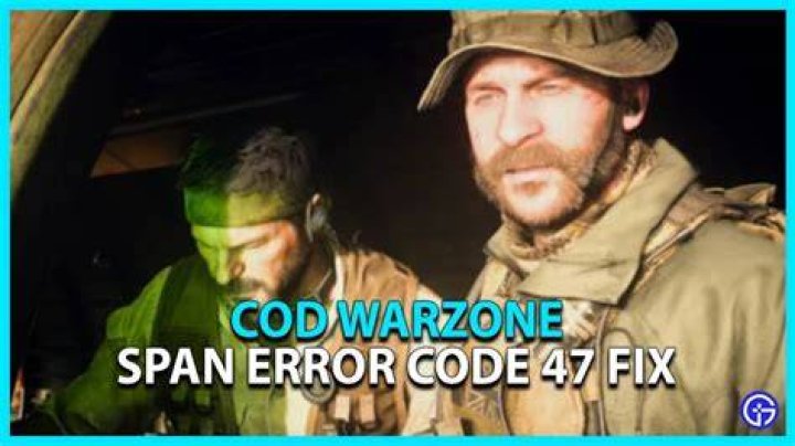 COD Warzone Span Error Code 47 - How To Fix?