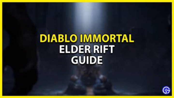 Complete Elder Rift Guide In Diablo Immortal