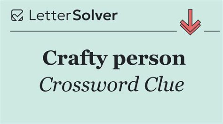 Crafty person – Crossword clue help