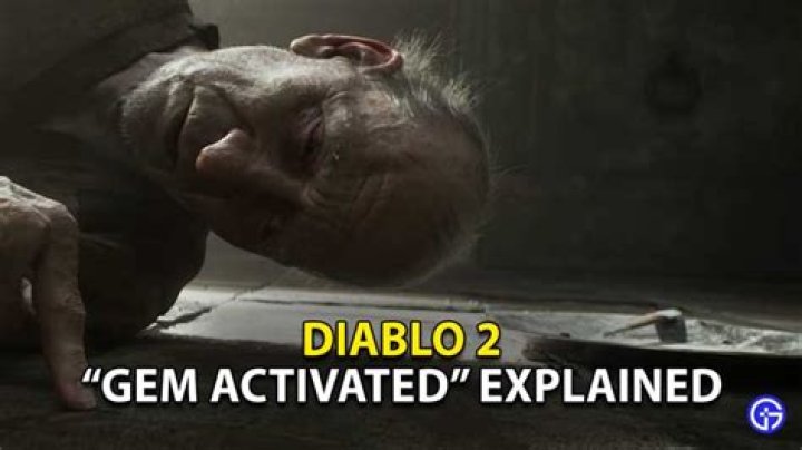 Diablo 2 Resurrected Gem Activated Explained