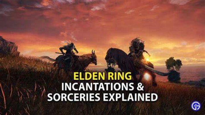 Elden Ring: Incantations & Sorceries Explained