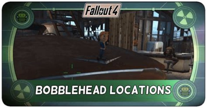 Fallout 4 Every Bobblehead Location and Description