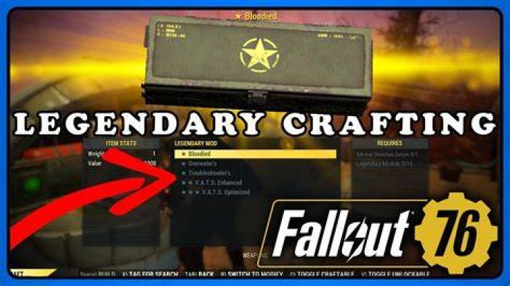 
Fallout 76 Legendary Crafting Guide