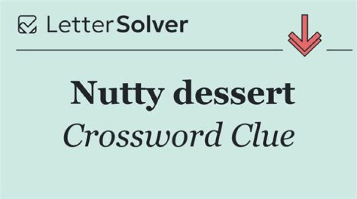 Gooey nutty dessert crossword clue answer
