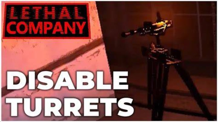 How to Disable Turrets in Lethal Company