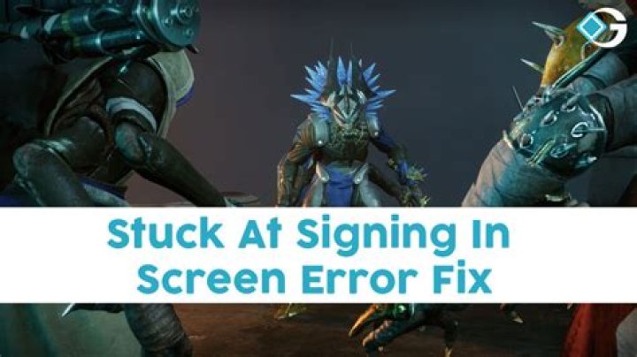 How To Fix Destiny 2 Stuck At Signing In Screen Error?
