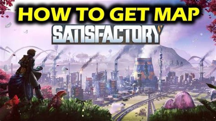 How to get a map in Satisfactory