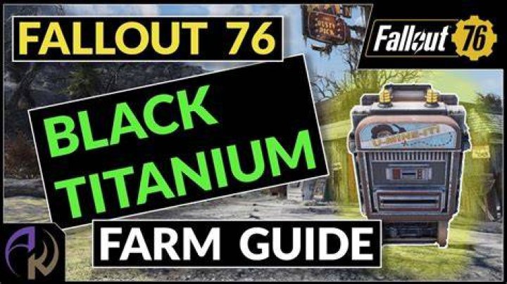 How To Get Black Titanium In Fallout 76