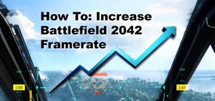 How to increase FPS on Battlefield 2042