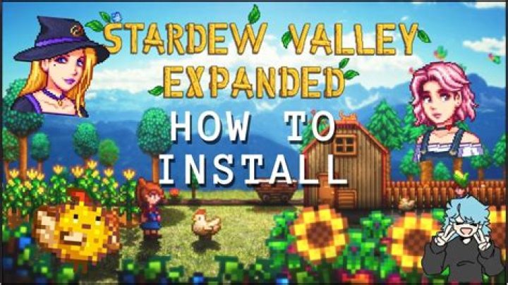 How To Install Stardew Valley Mods