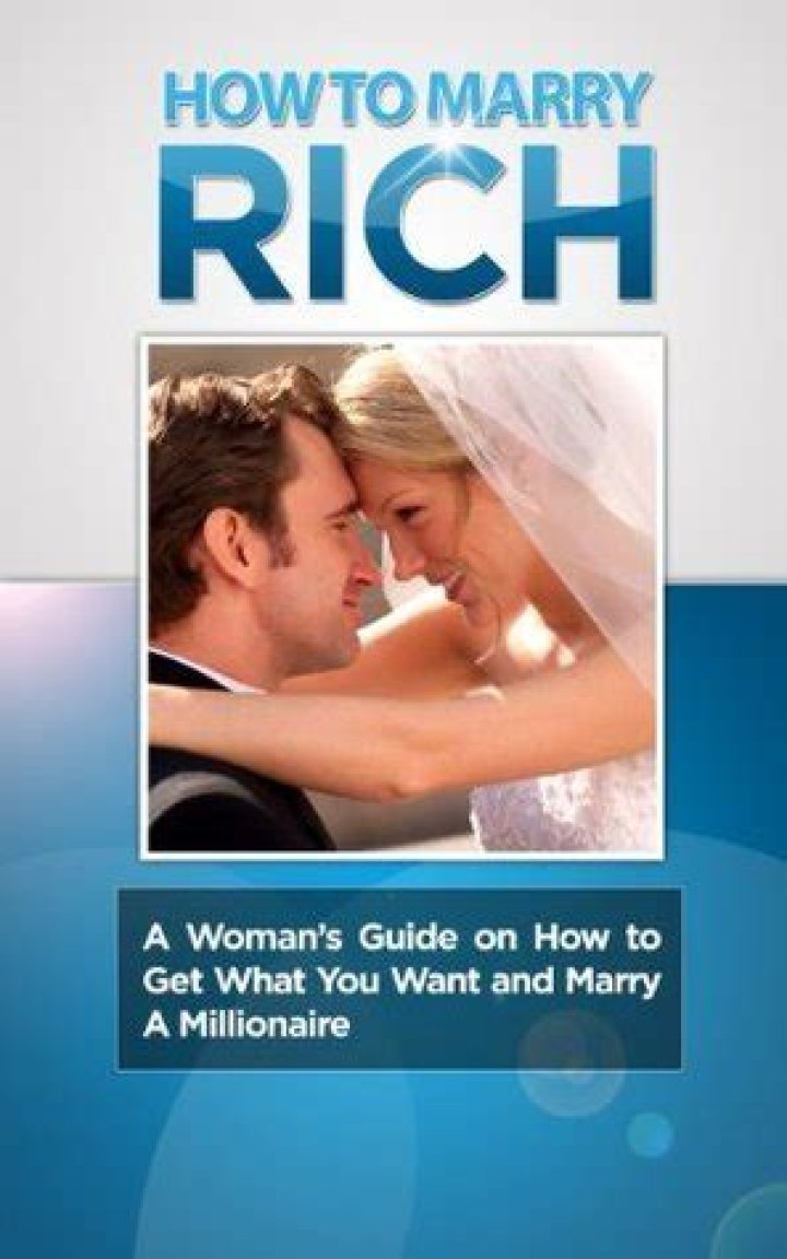 How To Marry Rich