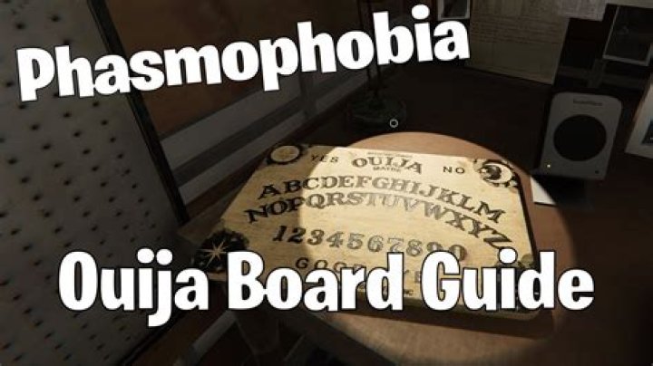 How To Use Ouija Board In Phasmophobia
