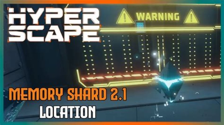 Hypers Scape Memory Shard Location