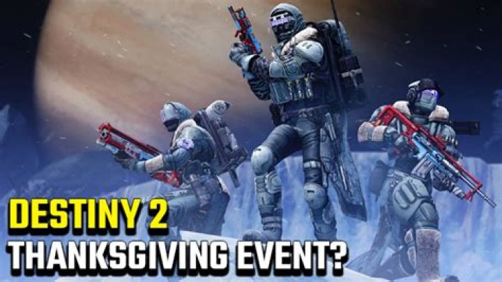 Is there a Destiny 2 Thanksgiving event?