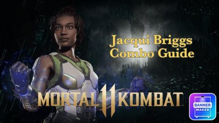 Jacqui Briggs Combos Guide & List