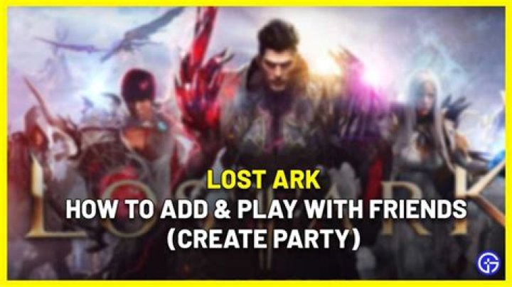 Lost Ark - How To Create Party & Play With Friends