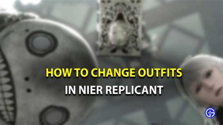 Nier Replicant Change Outfits