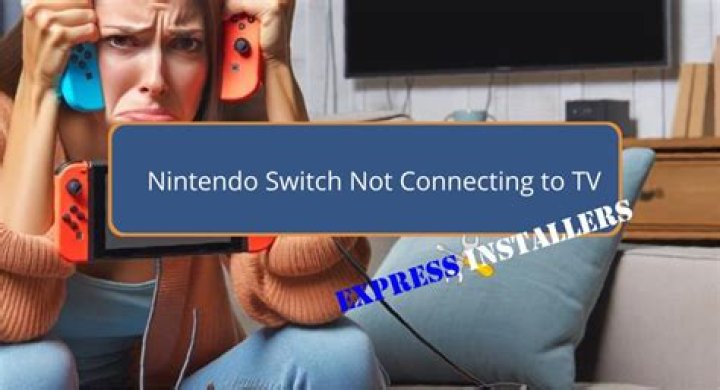 Nintendo Switch not connecting to TV? Here's the fix