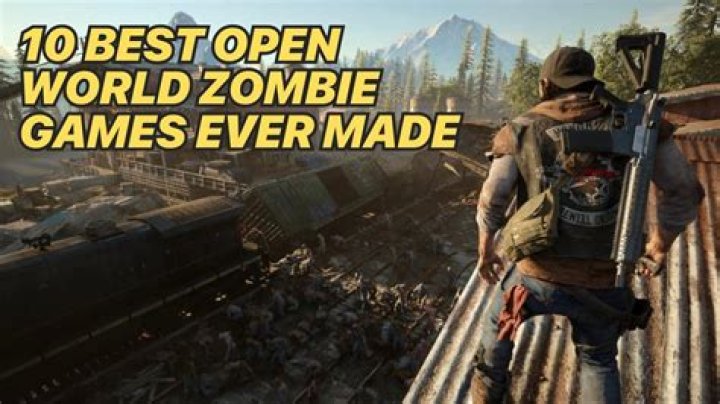 open world zombie games