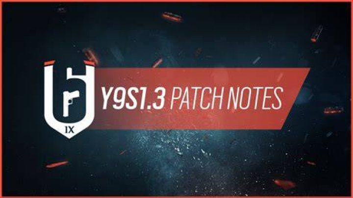 
Rainbow Six Siege Update Patch Notes