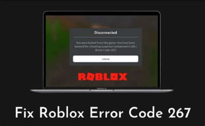 Roblox Error Code 267 Fix