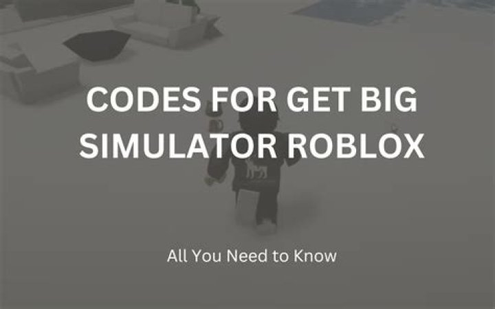 Roblox Get Big Simulator Codes (June 2022)