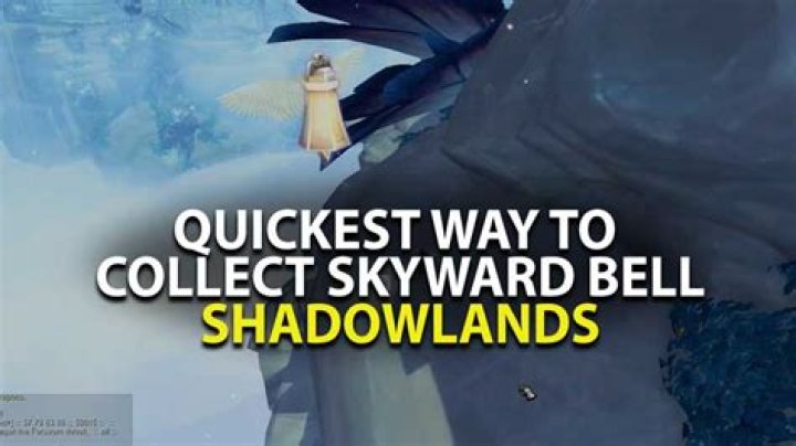 Skyward Bell WoW Shadowlands Guide
