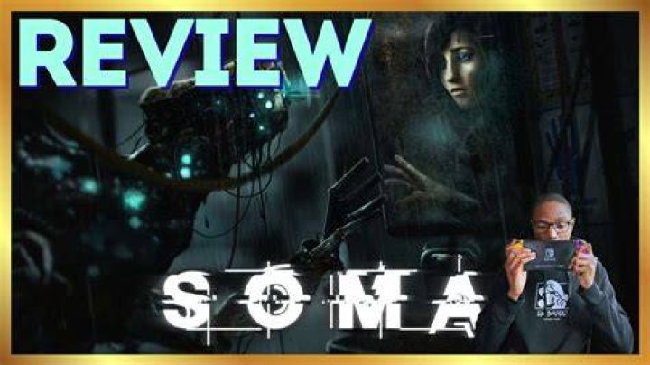 
SOMA – Review