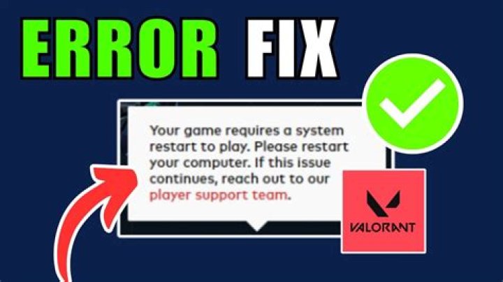 system restart error fix valorant