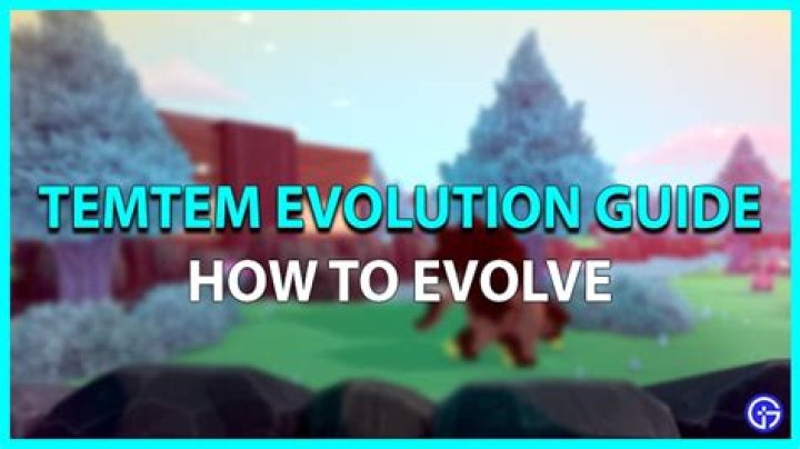 
Temtem Guide – How to Evolve your Temtem