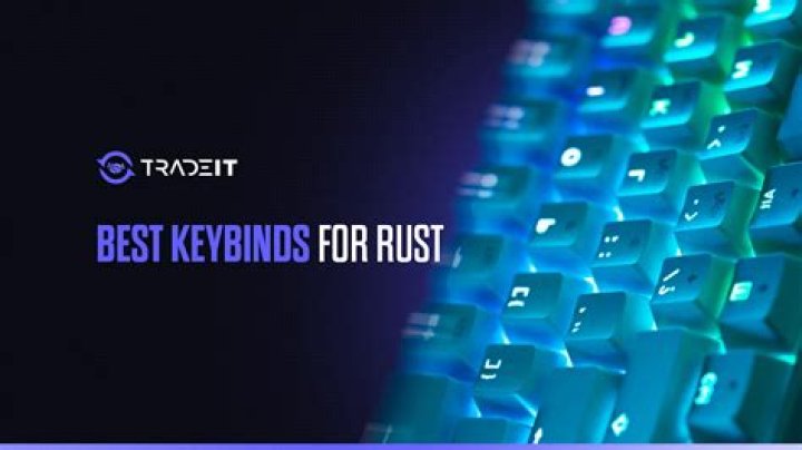 The best keybinds for Rust