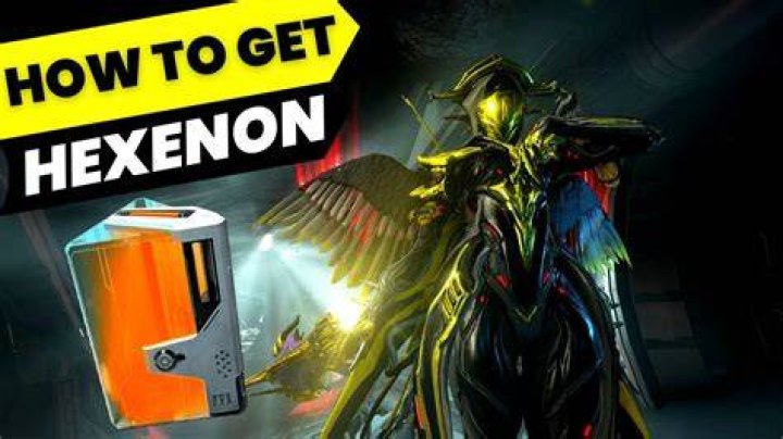 Warframe - How To Get Hexenon