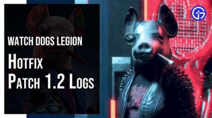 Watch Dogs: Legion Hotfix Patch