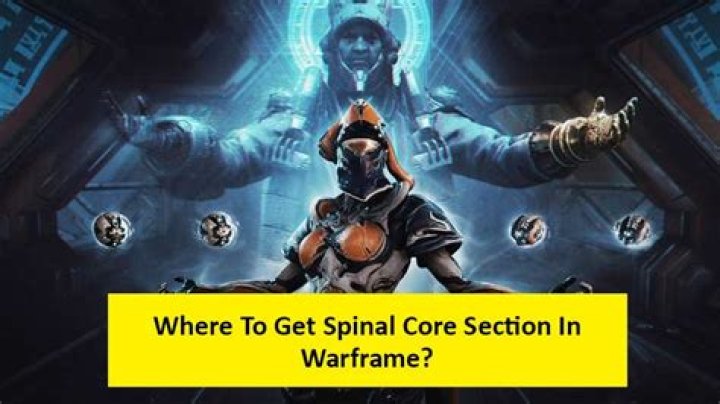 Where To Get Spinal Core Section In Warframe? (Vitreospina Location)